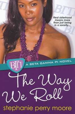 The Way We Roll #2 (PB) (2009)