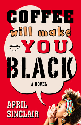 Coffee Will Make You Black #1 (PB) (2019)