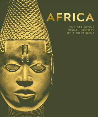 Africa: The Definitive Visual History of a Continent (HC) (2024) Africa: The Definitive Visual History of a Continent (HC) (2024)
