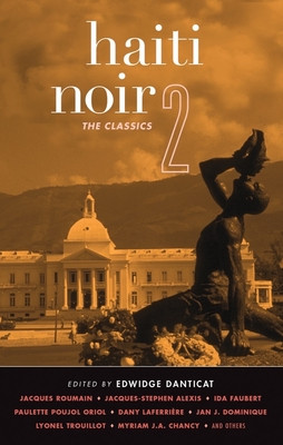 Haiti Noir 2: The Classics (PB) (2014)