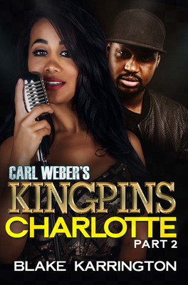 Carl Weber's Kingpins: Charlotte 2 (PB) (2024)