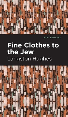 Fine Clothes to the Jew (HC) (2024)