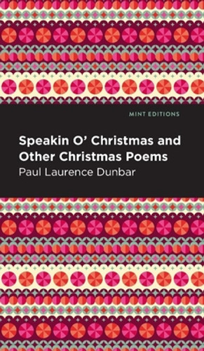 Speakin O' Christmas and Other Christmas Poems (PB) (2024) Speakin O' Christmas and Other Christmas Poems (PB) (2024)