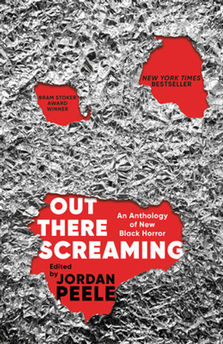 Out There Screaming: An Anthology of New Black Horror (PB) (2024) Out There Screaming: An Anthology of New Black Horror (PB) (2024)