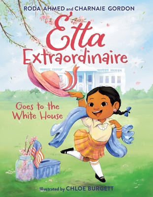 Etta Extraordinaire Goes to the White House (HC) (2024)
