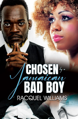 Chosen by a Jamaican Bad Boy (PB) (2024)
