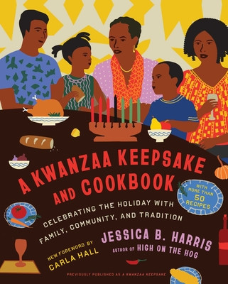 A Kwanzaa Keepsake and Cookbook: Celebrating the Holiday with Family, Community, and Tradition (HC) (2024)