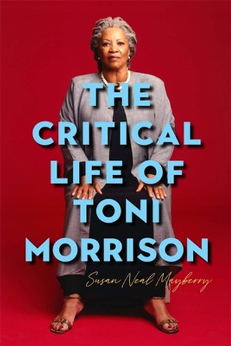 The Critical Life of Toni Morrison #78 (PB) (2025)