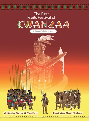 The First Fruits Festival of Kwanzaa ( A Zulu Celebration) (HC) (2025)