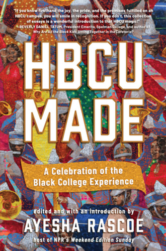 Hbcu Made: A Celebration of the Black College Experience (PB) (2025)