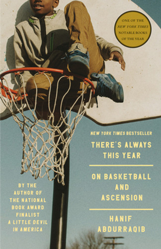 There's Always This Year: On Basketball and Ascension (PB) (2025) There's Always This Year: On Basketball and Ascension (PB) (2025)