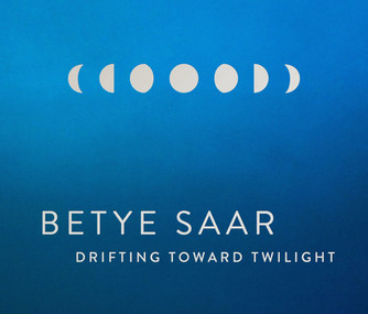 Betye Saar: Drifting Toward Twilight (HC) (2025)