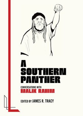 A Southern Panther: Conversations with Malik Rahim #1 (PB) (2025)