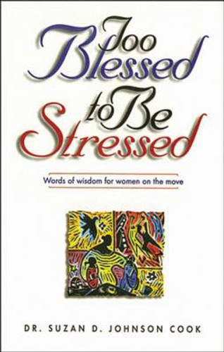 Too Blessed to Be Stressed (PB) (1998)