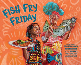 Fish Fry Friday: A Picture Book (HC) (2025)
