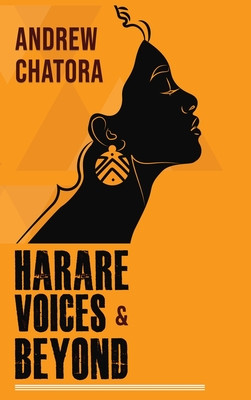 Harare Voices and Beyond (HC) (2023)