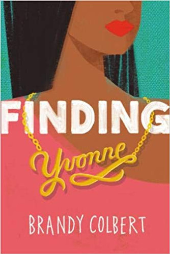 Finding Yvonne by Brandy Colbert