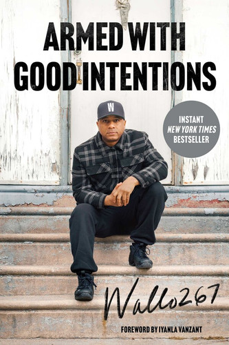 Armed with Good Intentions (PB)