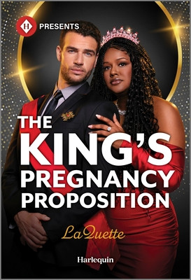 The King's Pregnancy Proposition: A Spicy Royal Billionaire Romance #2 (MM) (2025)