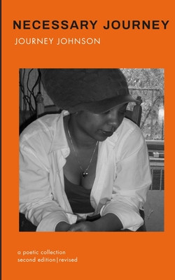 Necessary Journey: A Poetic Collection (PB) (2025)