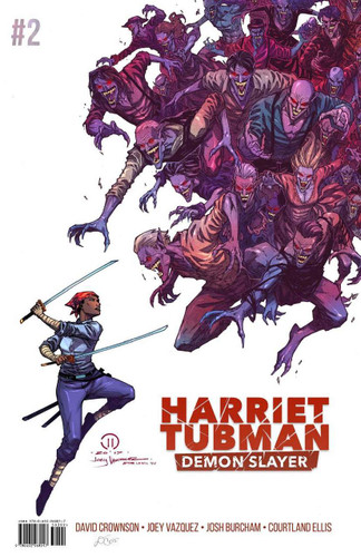 Harriet Tubman: Demon Slayer #2