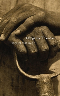 Secure the Base: Making Africa Visible in the Globe (PB) (2026)