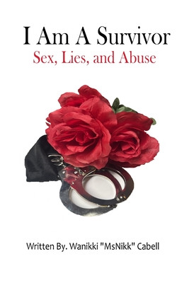 I Am A Survivor: Sex, Lies, and Abuse (PB) (2025)