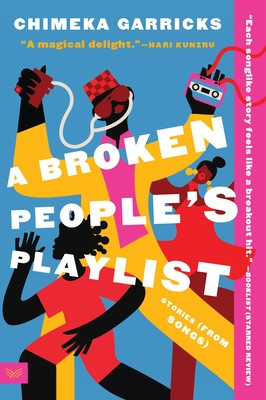 A Broken People's Playlist: Stories (from Songs) (PB) (2025)