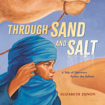 Through Sand and Salt: A Tale of Discovery Across the Sahara (HC) (2025)