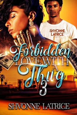 Forbidden Love with a Thug 3 (PB) (2024)