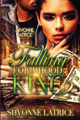 Falling for a Hood King 2 (PB) (2024)