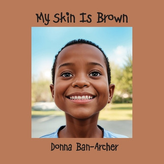 My Skin is Brown (PB) (2024)