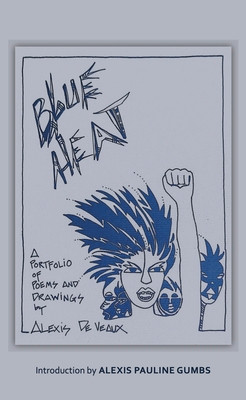 Blue Heat: A Portfolio of Poems and Drawings (PB) (2024)