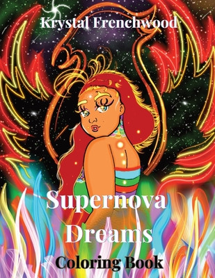 Supernova Dreams: Coloring Book (PB) (2024)