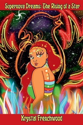 Supernova Dreams: The Rising of a Star (PB) (2025)