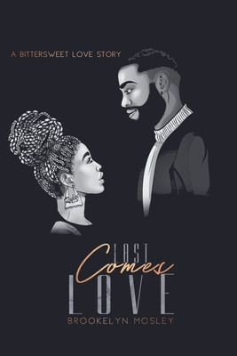 Last Comes Love: A Bittersweet Love Story (PB) (2026)