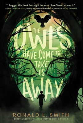 The Owls Have Come to Take Us Away (PB) (2020)