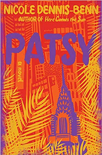 Patsy by Nicole Dennis-Benn Patsy by Nicole Dennis-Benn