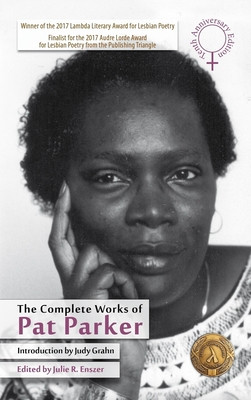 The Complete Works of Pat Parker: 10th Anniversary Edition (PB) (2026)