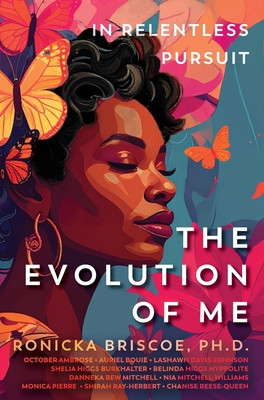 In Relentless Pursuit: The Evolution of Me (HC) (2026)