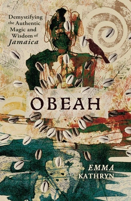 Obeah: Demystifying the Authentic Magic & Wisdom of Jamaica (PB) (2026)