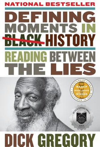 Defining Moments in Black History: Reading Between the Lies (PB)