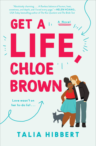 Get A Life, Chloe Brown Get A Life, Chloe Brown