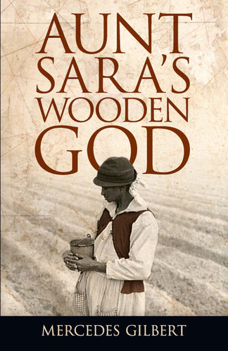 Aunt Sara's Wooden God (African American) by Mercedes Gilbert
