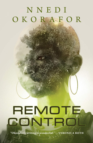 Remote Control by Nnedi Okorafor