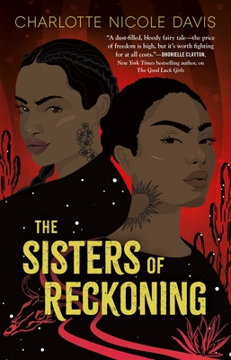 The Sisters of Reckoning (Good Luck Girls, 2)