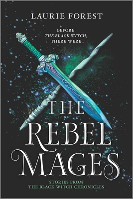 The Rebel Mages: A 2-In-1 Collection (PB) (2019)