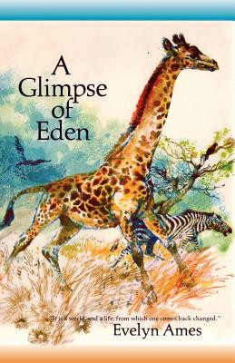 A Glimpse of Eden (PB) (2007)