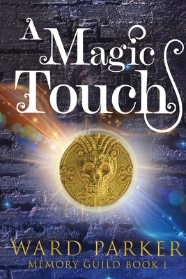 A Magic Touch: A midlife paranormal mystery (PB) (2021)