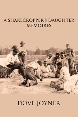 A Sharecropper's Daughter: Memories (PB) (2020)